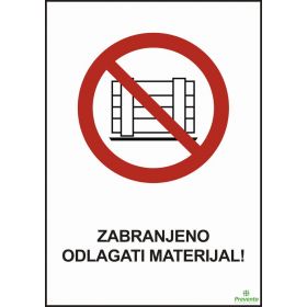 Zabranjeno odlagati materijal