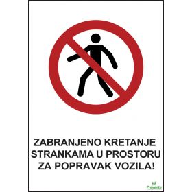 Zabranjeno kretanje strankama u prostoru za popravak vozila