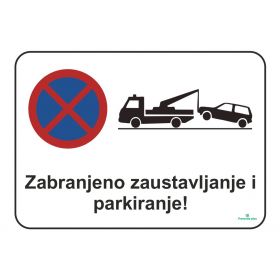 Zabranjeno zaustavljanje i parkiranje znak